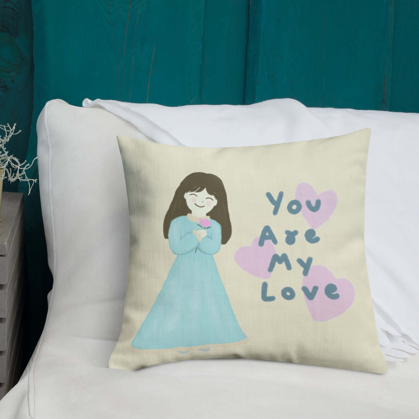 Premium Pillow (You Are My Love)