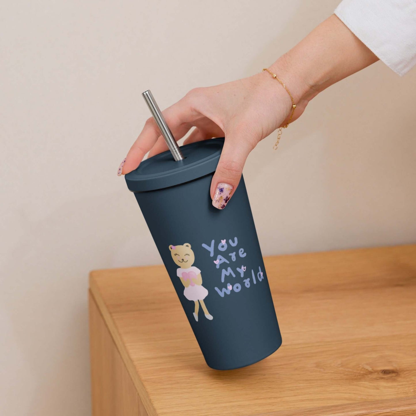 Insulated tumbler with a straw (You Are My World)