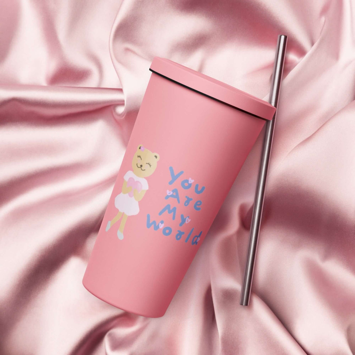 Insulated tumbler with a straw (You Are My World)