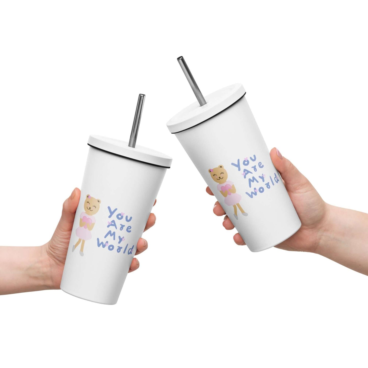 Insulated tumbler with a straw (You Are My World)