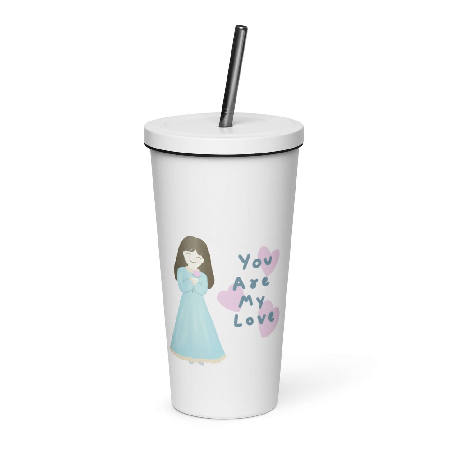 Insulated tumbler with a straw (You Are My Love)